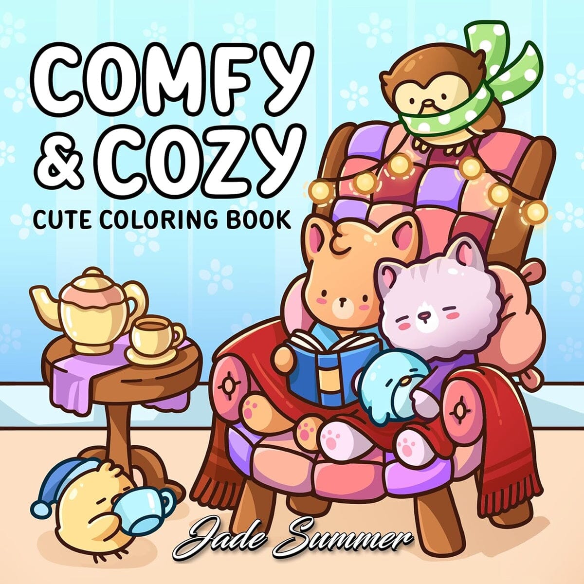 Comfy & Cozy: Coloring Book for Adults and Teens by Jade Summer Simple Jade Summer 