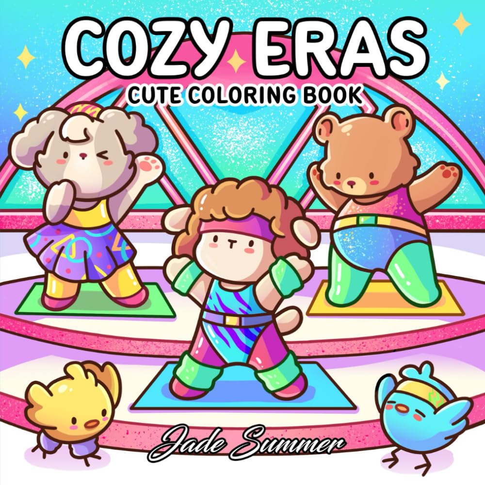 Cozy Eras: Cute Coloring Book for Adults and Teens by Jade Summer