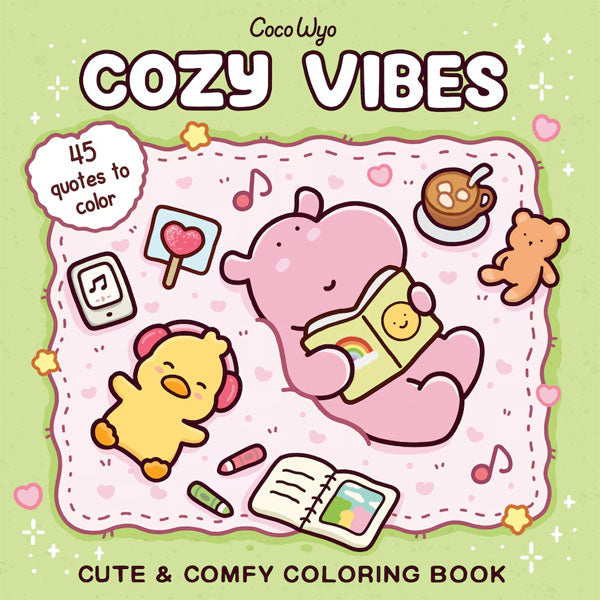 "Cozy Vibes" Coloring Book: Cozy Space Coloring by Coco Wyo (45 Pages) Simple Coco Wyo 