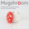 Mugshroom: Whimsical Mug w/ Lid
